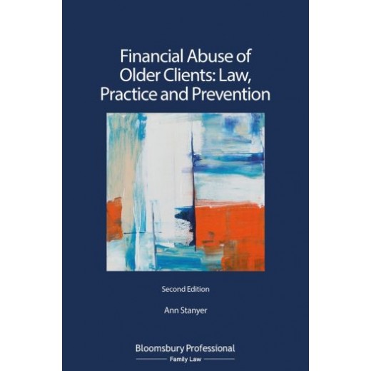 Financial Abuse of Older Clients: Law, Practice and Prevention 2nd ed